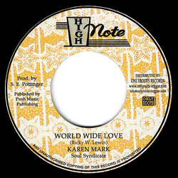 Karen Mark / The Soul Syndicate World Wide Love USED VINYL 7INCH 45 RPM REISSUE