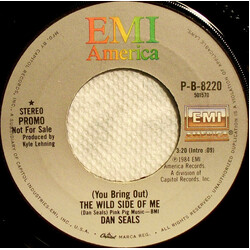 Dan Seals (You Bring Out) The Wild Side Of Me USED VINYL 7INCH PROMO