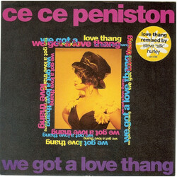 Ce Ce Peniston We Got A Love Thang VINYL 7" USED
