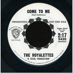 The Royalettes Come To Me / There He Goes USED VINYL 7INCH 45 RPM PROMO