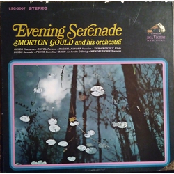 Morton Gould And His Orchestra Evening Serenade Vinyl LP USED