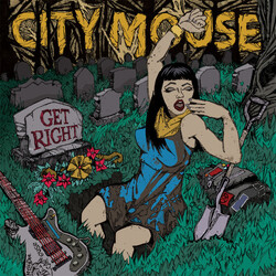 City Mouse Get Right Vinyl LP USED