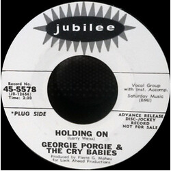 Georgie Porgie And The Cry Babies Holding On Vinyl 7" USED