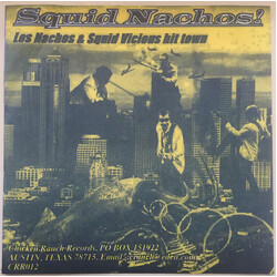 Los Nachos (2) / Squid Vicious (3) Squid Nachos! Los Nachos & Squid Vicious Hit Town USED VINYL 7INCH 33 S RPM SINGLE