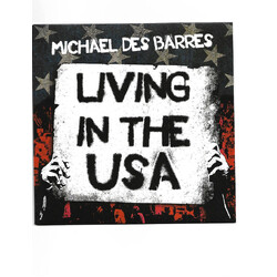 Michael Des Barres Living In The USA USED VINYL 7INCH 45 RPM SINGLE STEREO