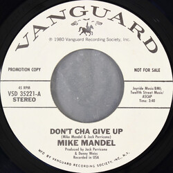 Mike Mandel Don't Cha Give Up USED VINYL 7INCH 45 RPM PROMO STYRENE STEREO
