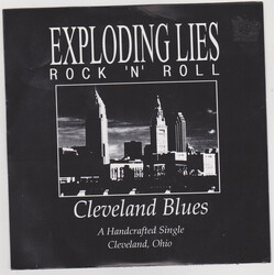 Exploding Lies Cleveland Blues USED VINYL 7INCH LIMITED EDITION NUMBERED