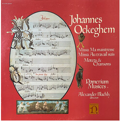 Johannes Ockeghem / Pomerium / Alexander Blachly Missa Ma Maistresse. Missa Au Travail Suis. Motets & Chansons Vinyl LP USED