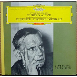 Othmar Schoeck / Dietrich Fischer-Dieskau Buried Alive. Vinyl LP USED