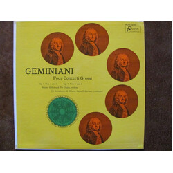 Francesco Geminiani / Dean Eckertsen / Renato Biffoli / Giusto Pio / Gli Accademici Di Milano Four Concerti Grossi Op.2 Nos.1 & 2, Op.4 Nos.1 & 2 Viny