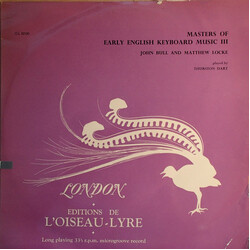 Thurston Dart / John Bull / Matthew Locke Masters Of Early English Keyboard Music III Vinyl LP USED
