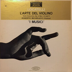 Pietro Antonio Locatelli / I Musici / Roberto Michelucci L'Arte Del Violino Vinyl LP USED