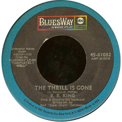 B.B. King The Thrill Is Gone USED VINYL 7INCH 45 RPM SINGLE