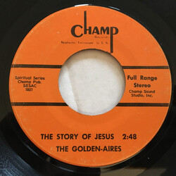 The Golden-Aires The Story Of Jesus / I've Come A Long Way USED VINYL 7INCH 45 RPM