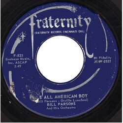 Bill Parsons And His Orchestra The All American Boy USED VINYL 7INCH 45 RPM