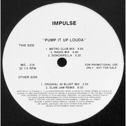 Impulse (11) Pump It Up Louda USED VINYL 12INCH 33 S RPM PROMO