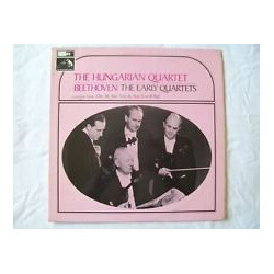 The Hungarian Quartet / Ludwig van Beethoven The Early Quartets Vol. 3: Op. 18, No. 5 in A; No. 6 in B flat Vinyl LP USED