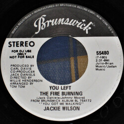 Jackie Wilson You Left The Fire Burning USED VINYL 7INCH SINGLE 45 RPM PROMO