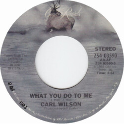 Carl Wilson What You Do To Me USED VINYL 7INCH 45 RPM SINGLE STEREO