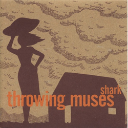Throwing Muses Shark Vinyl 7" USED