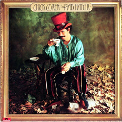 Chick Corea The Mad Hatter Vinyl LP USED