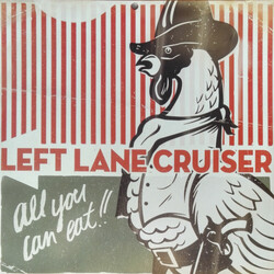 Left Lane Cruiser All You Can Eat!! Vinyl LP USED