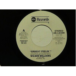 Wilson Williams Groovy Feelin' USED VINYL 7INCH 45 RPM SINGLE PROMO