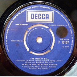 The Band Of The Grenadier Guards The Liberty Bell USED VINYL 7INCH 45 RPM SINGLE