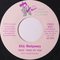 Kitty Montgomery Tired, Tired Of You / Bring Love USED VINYL 7INCH 45 RPM