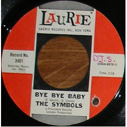 The Symbols Bye Bye Baby USED VINYL 7INCH 45 RPM SINGLE