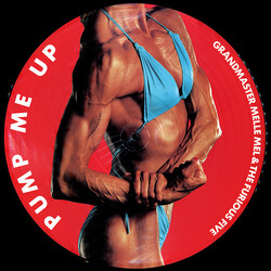 Grandmaster Melle Mel & The Furious Five Pump Me Up VINYL 12" USED