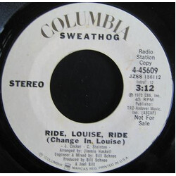 Sweathog Ride, Louise, Ride USED VINYL 7INCH SINGLE PROMO