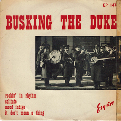 Happy Wanderers Busking The Duke Vinyl 7" USED