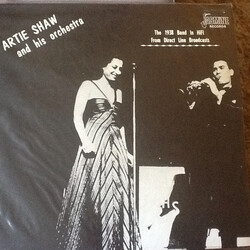 Artie Shaw And His Orchestra The 1938 Band In Hi-Fi Vinyl LP USED