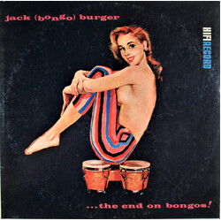 Jack Burger The End On Bongos Vinyl LP USED