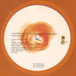 Todd Gardner Something For Hue : The Orange Collection USED VINYL 12INCH