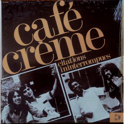 Café Crème Citations Ininterrompues USED VINYL 12INCH 45 RPM MAXI-SINGLE