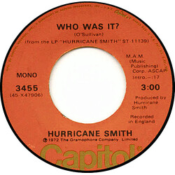 Hurricane Smith Who Was It? USED VINYL 7INCH 45 RPM SINGLE STEREO MONO