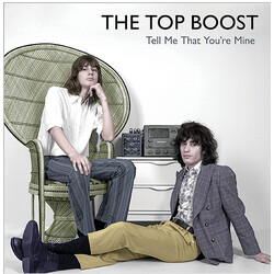 The Top Boost Tell Me That You're Mine USED VINYL 7INCH 45 RPM