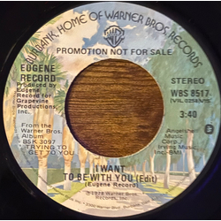 Eugene Record I Want To Be With You USED VINYL 7INCH 45 RPM SINGLE STEREO MONO PROMO
