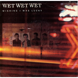 Wet Wet Wet Wishing I Was Lucky USED VINYL 7INCH SINGLE 45 RPM