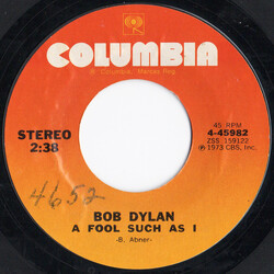 Bob Dylan A Fool Such As I USED VINYL 7INCH 45 RPM STYRENE