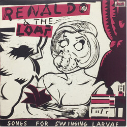 Renaldo & The Loaf Songs For Swinging Larvae Vinyl LP USED