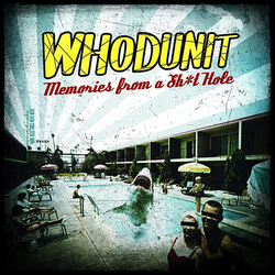 Whodunit Memories From A Sh*t Hole Vinyl LP USED