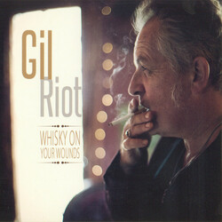 Gil Riot Whisky On Your Wounds Vinyl LP USED