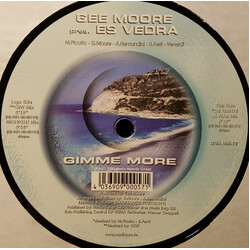 Gee Moore / Es Vedra Gimme More VINYL 12" USED