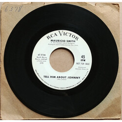 Mauricio Smith / The Instant Latin Swingers Tell Him About Johnny / I Was Kaiser Bill's Batman USED VINYL 7INCH 45 RPM PROMO