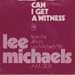 Lee Michaels Can I Get A Witness / You Are What You Do USED VINYL 7INCH SINGLE 45 RPM PROMO
