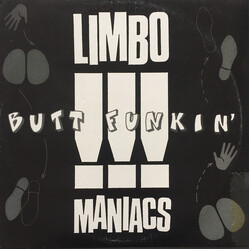 Limbomaniacs Butt Funkin' USED VINYL 12INCH 33 S RPM