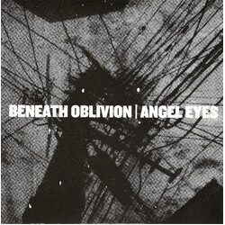 Beneath Oblivion / Angel Eyes (2) Be My Destroyer / Let Us Now Praise Famous Men USED VINYL 7INCH 33 S RPM SINGLE LIMITED EDITION NUMBERED